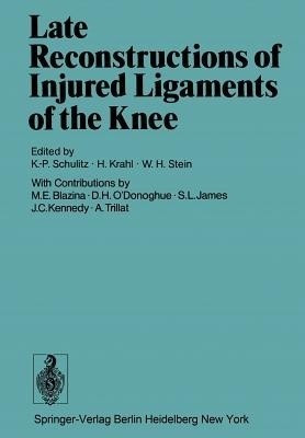 Late Reconstructions of Injured Ligaments of the Knee(English, Paperback, unknown)