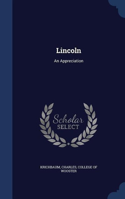 Lincoln(English, Hardcover, Charles Krichbaum)