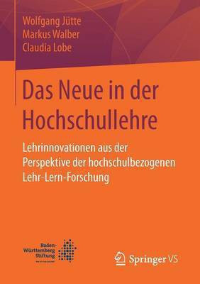 Das Neue in der Hochschullehre(German, Paperback, Juette Wolfgang)