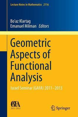 Geometric Aspects of Functional Analysis(English, Paperback, unknown)