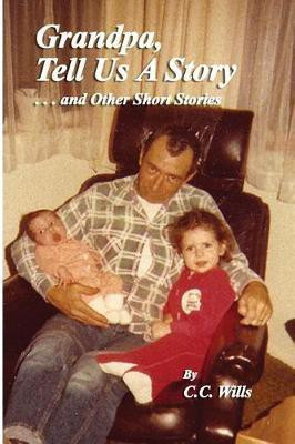 Grandpa Tell Us A Story and other Short Stories(English, Paperback, unknown)
