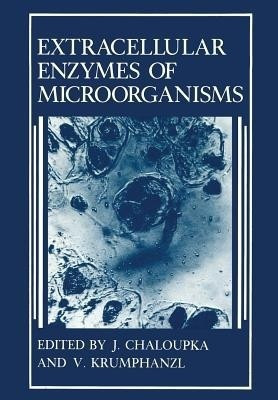 Extracellular Enzymes of Microorganisms(English, Paperback, unknown)