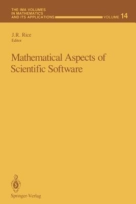 Mathematical Aspects of Scientific Software(English, Paperback, unknown)