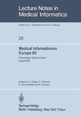 Medical Informatics Europe 85(English, Paperback, unknown)