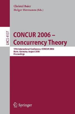 CONCUR 2006 - Concurrency Theory(English, Paperback, unknown)