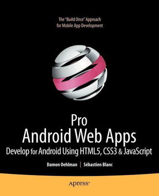 Pro Android Web Apps(English, Paperback, Oehlman Damon)