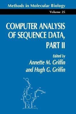 Computer Analysis of Sequence Data Part II(English, Paperback, Griffin Annette M.)