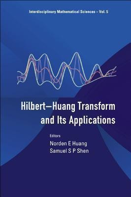 Hilbert-huang Transform And Its Applications(English, Hardcover, unknown)