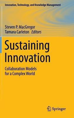 Sustaining Innovation(English, Hardcover, unknown)