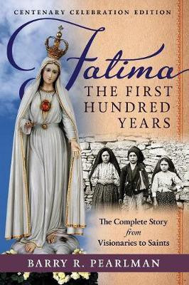 Fatima, the First Hundred Years(English, Paperback, Pearlman Barry R)