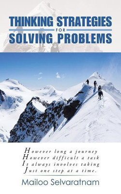 Thinking Strategies for Solving Problems(English, Paperback, Selvaratnam Mailoo)