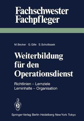 Weiterbildung fuer den Operationsdienst(German, Paperback, unknown)