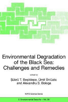 Environmental Degradation of the Black Sea: Challenges and Remedies(English, Paperback, unknown)