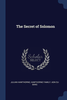 The Secret of Solomon(English, Paperback, Hawthorne Julian)