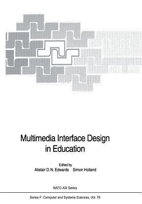 Multimedia Interface Design in Education(English, Paperback, unknown)