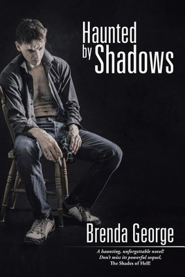 Haunted by Shadows(English, Paperback, George Brenda)