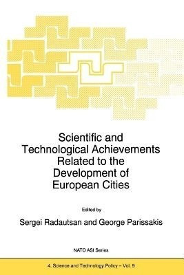 Scientific and Technological Achievements Related to the Development of European Cities(English, Paperback, unknown)