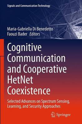 Cognitive Communication and Cooperative HetNet Coexistence(English, Paperback, unknown)