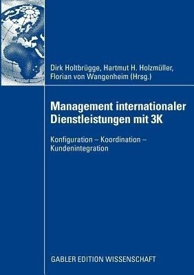 Management internationaler Dienstleistungen mit 3K(German, Paperback, unknown)