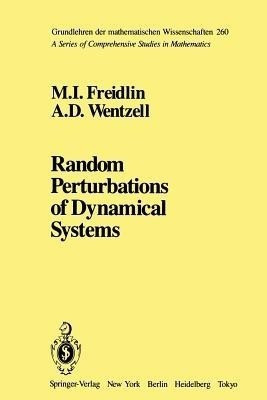 Random Perturbations of Dynamical Systems(English, Paperback, Freidlin M. I.)