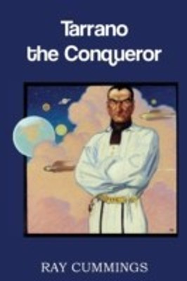 Tarrano the Conqueror(English, Paperback, Cummings Ray)