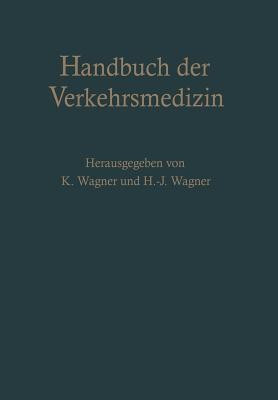 Handbuch der Verkehrsmedizin(German, Paperback, unknown)