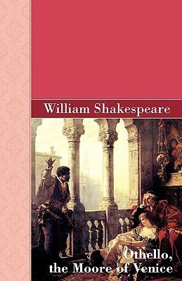 Othello, the Moore of Venice(English, Paperback, Shakespeare William)