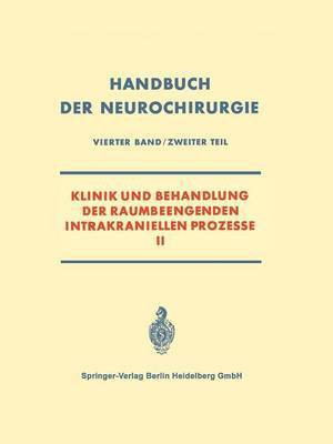 Klinik und Behandlung der Raumbeengenden Intrakraniellen Prozesse II(German, Paperback, unknown)