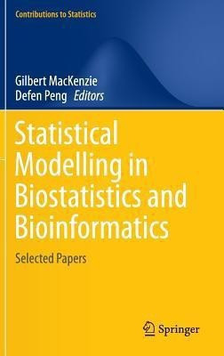 Statistical Modelling in Biostatistics and Bioinformatics(English, Hardcover, unknown)