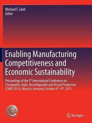 Enabling Manufacturing Competitiveness and Economic Sustainability(English, Paperback, unknown)