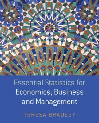 Essential Statistics for Economics, Business and Management(English, Paperback, Bradley Teresa)