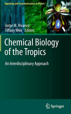 Chemical Biology of the Tropics(English, Hardcover, unknown)