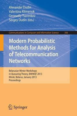 Modern Probabilistic Methods for Analysis of Telecommunication Networks(English, Paperback, unknown)