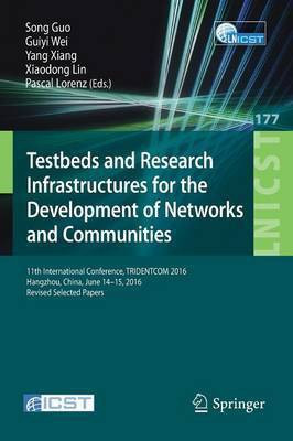 Testbeds and Research Infrastructures for the Development of Networks and Communities(English, Paperback, unknown)