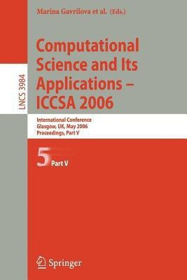 Computational Science and Its Applications - ICCSA 2006(English, Paperback, unknown)