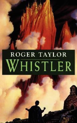 Whistler(English, Paperback, Taylor Roger)