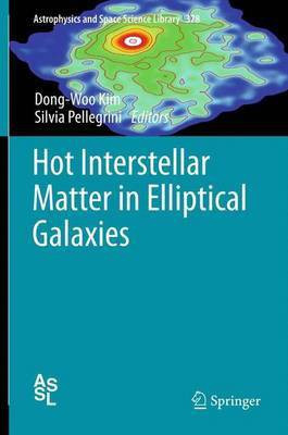 Hot Interstellar Matter in Elliptical Galaxies(English, Paperback, unknown)