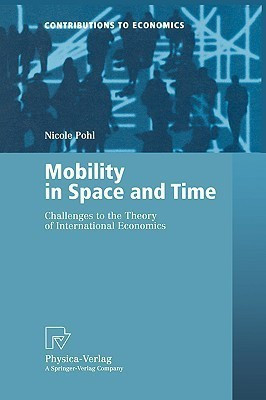 Mobility in Space and Time(English, Paperback, Pohl Nicole)