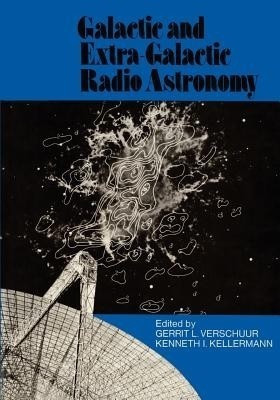 Galactic and Extra-Galactic Radio Astronomy(English, Paperback, unknown)