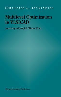Multilevel Optimization in VLSICAD(English, Hardcover, unknown)