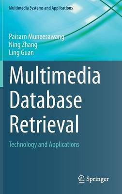 Multimedia Database Retrieval(English, Hardcover, Muneesawang Paisarn)