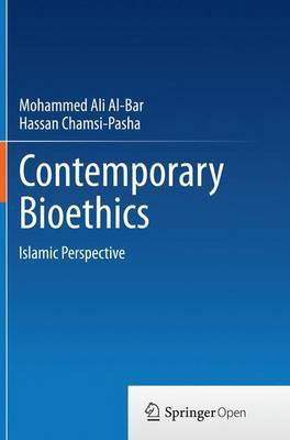 Contemporary Bioethics(English, Paperback, Al-Bar Mohammed Ali)