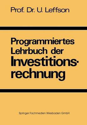 Programmiertes Lehrbuch der Investitionsrechnung(German, Paperback, unknown)