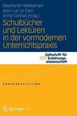 Schulbuecher und Lektueren in der vormodernen Unterrichtspraxis(German, Paperback, unknown)
