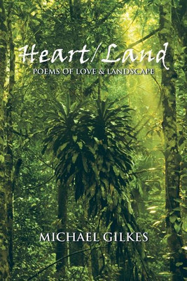 Heart / Land(English, Paperback, Gilkes Michael)