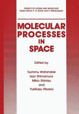 Molecular Processes in Space(English, Paperback, unknown)