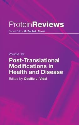 Post-Translational Modifications in Health and Disease(English, Hardcover, unknown)