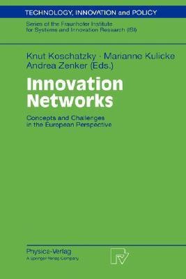 Innovation Networks  - Concepts and Challenges in the European Perspective(English, Paperback, unknown)