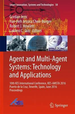 Agent and Multi-Agent Systems: Technology and Applications(English, Hardcover, unknown)
