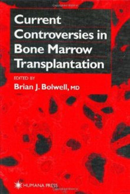 Current Controversies in Bone Marrow Transplantation(English, Hardcover, unknown)